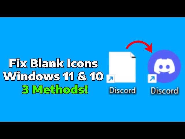 Fix Desktop Icons Missing | Blank White Desktop Shortcut Icons - 3 Methods! (Windows 11/10) | How To