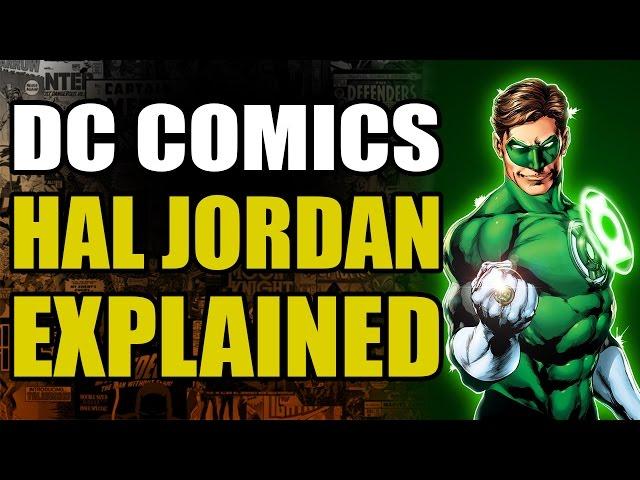 DC Comics: Green Lantern/Hal Jordan Explained