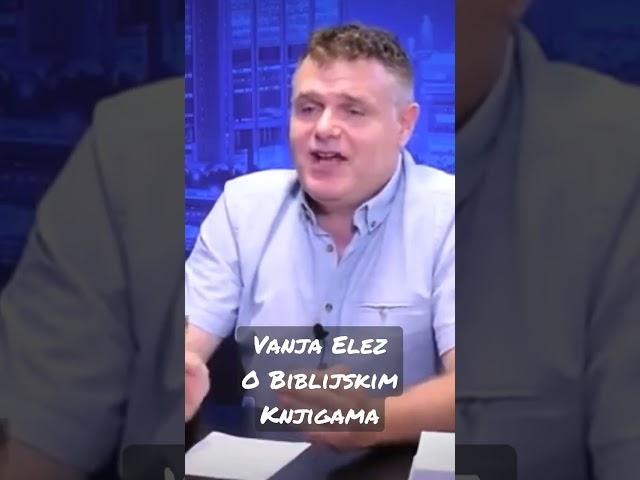 Vanja Elez o Biblijskim knjigama