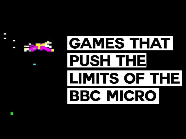 Games That Push the Limits of the BBC Micro