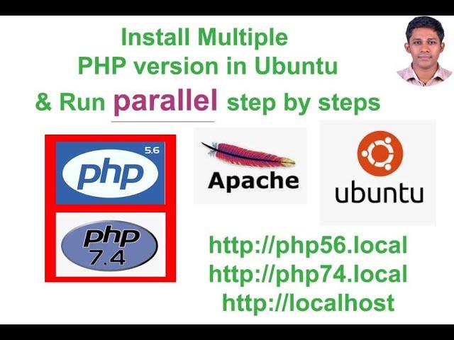 Install & run multiple PHP versions Parallel run in Ubuntu Apache