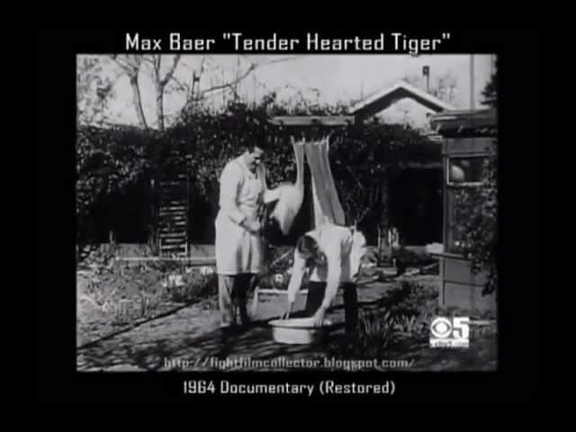 Max Baer "Tender Hearted Tiger" Documentary (Restoration)