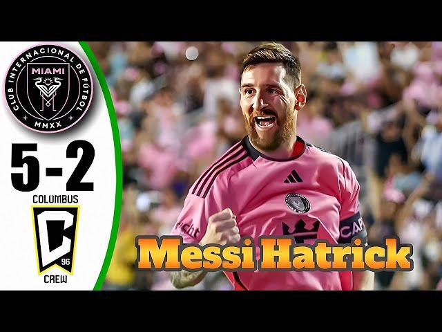 Messi BACK  Inter Miami vs Columbus Crew 5-2 - All Goals & Highlights - 2024