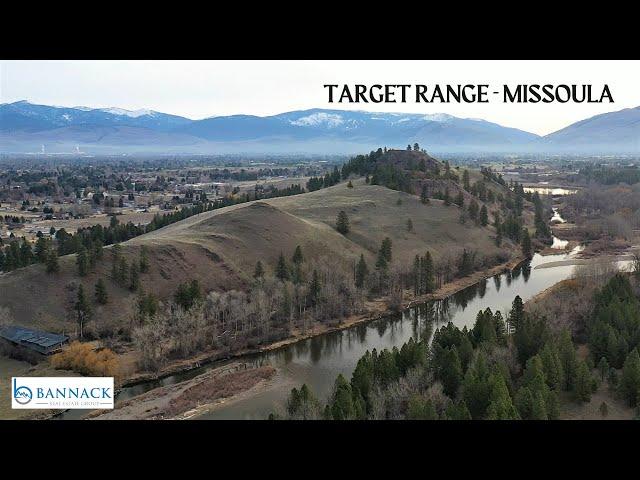 Tour Missoula, MT neighborhoods, Target Range