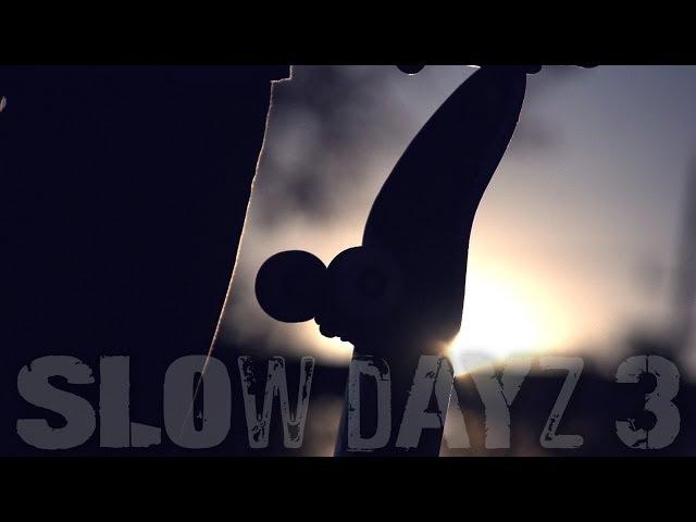 Slow Dayz 3: Epic Skateboarding (Slow Motion)