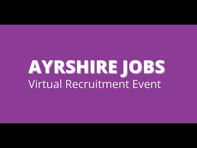 Ayrshire Virtual Recruitment Event (2)