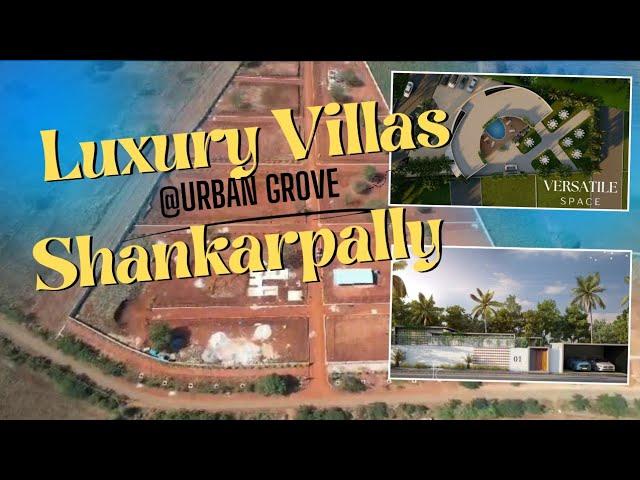 Villas at Urban Grove | Shankarpally | Regional Ring Road | Plots for sale | Hyderabad Real Estate