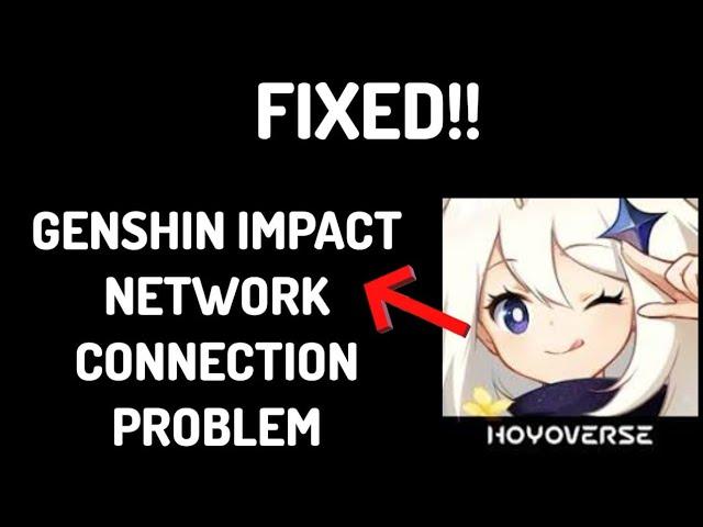 Fix Genshin impact App Network Connection (No Internet) Problem|| GBM TECH