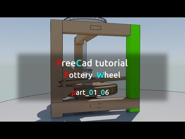Freecad tutorial - Getting started - part 01_06