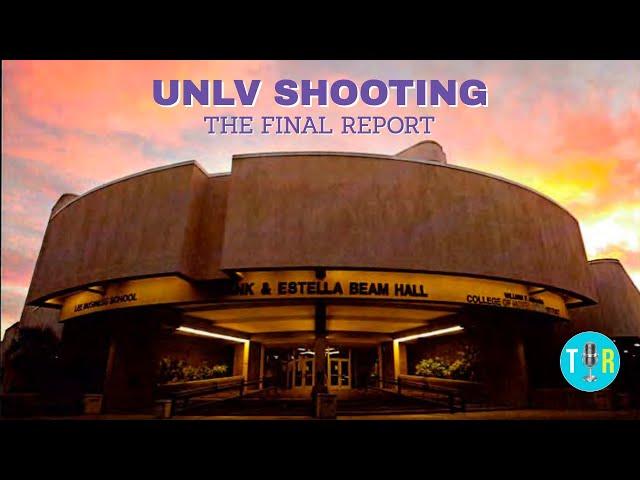 UNLV SHOOTER: 3 Details From The Police Report You Need To Know - The Interview Room