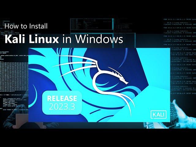 How to Install Kali Linux in Windows || Tutorial (2023/2024)