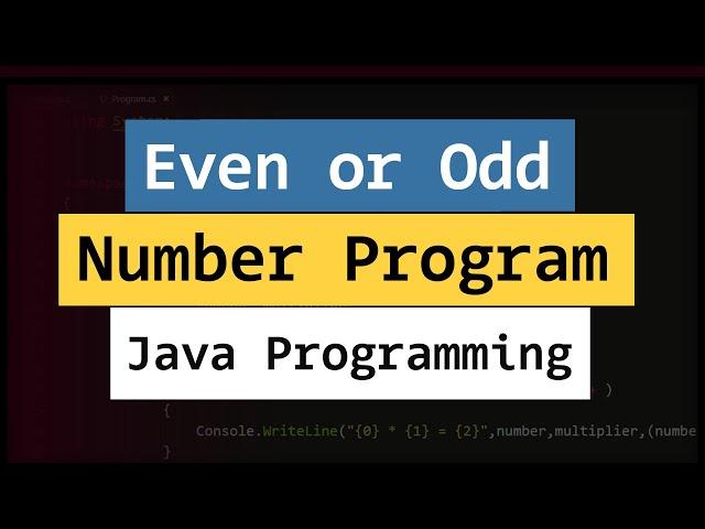 Java Even Number Odd Number Example Program ( User Input )