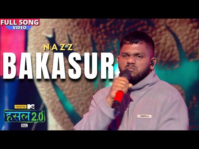 Bakasur | Nazz | Hustle 2.0