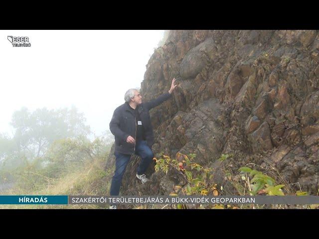 Bükk-vidék Geopark – Területbejárást tartottak az UNESCO szakértői - 2021.10.01.