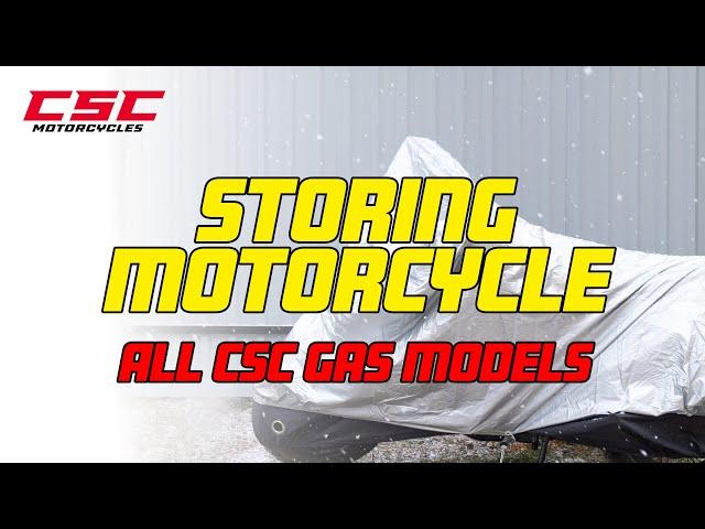Storing Your CSC Motorcycle