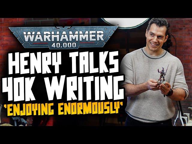 NEW Henry Cavill 40K Show Interview! 'ENJOYING ENORMOUSLY'