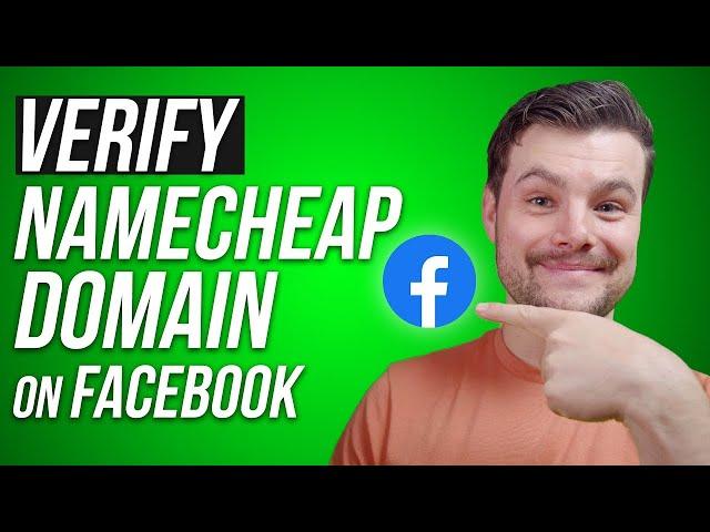 Verify a Namecheap Domain in Facebook Business Manager (2023)