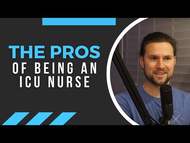 The Best Pros and Cons of Being ICU Nurses