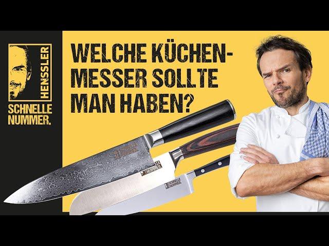 Welche Küchenmesser sollte man haben? | Hensslers Anleitungen, Tipps & Tricks