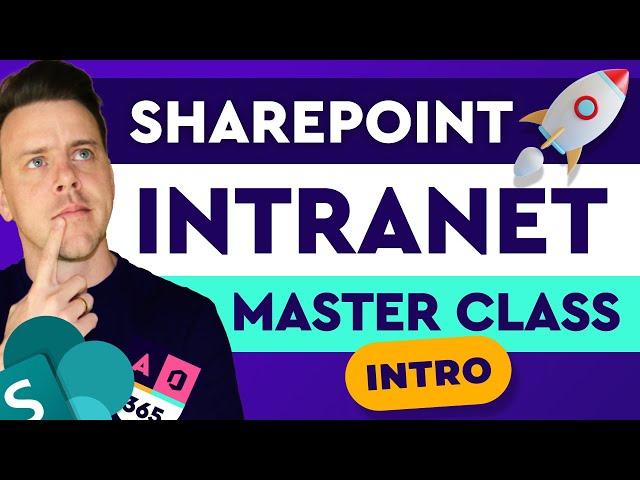 SharePoint Intranet Site Build Master Class | Course Intro | Academy365