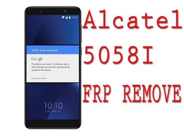 FRP REMOVE | Alcatel 5058I 7.0 Google Account Remove without PC