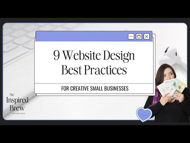 9 Website Design Best Practices for Small Businesses in the Creative Industry