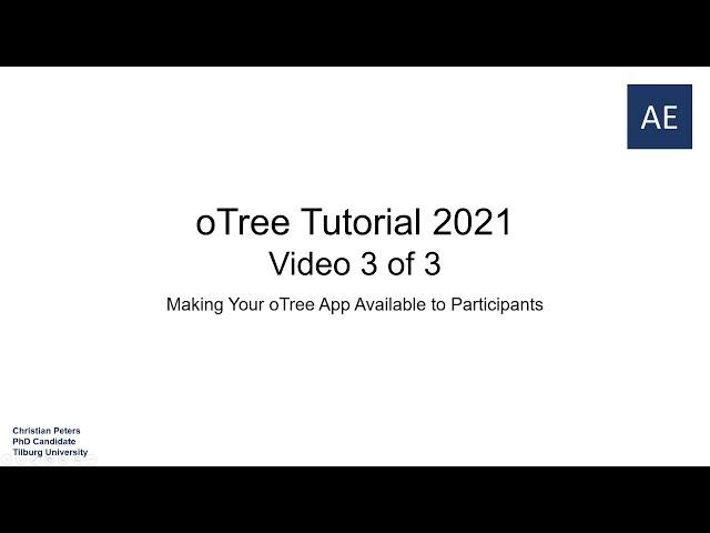 oTree Tutorial 2021 (Part 3): Making Your oTree App Available to Participants