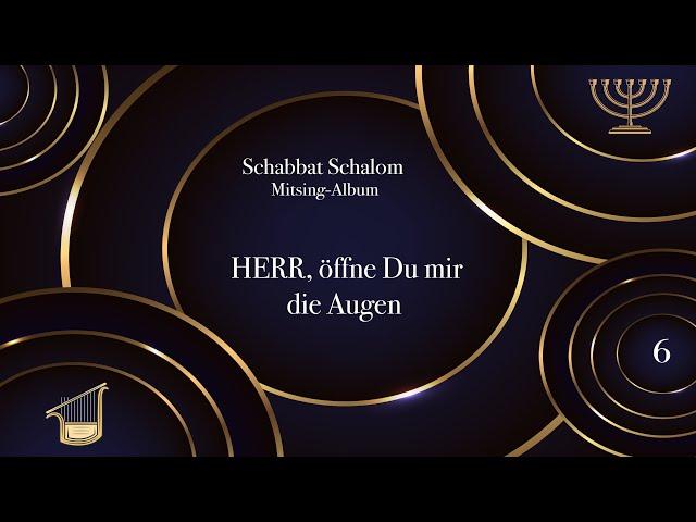 Martin Ben David - HERR, öffne Du mir die Augen (Schabbat Schalom Mitsing-Album)