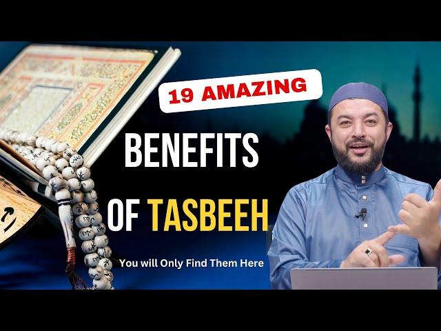 19 Amazing Benefits of Tasbeeh - You Will Only Find Them Here