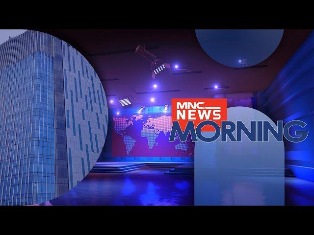 [LIVE NOW] MNC News Morning (21/06)