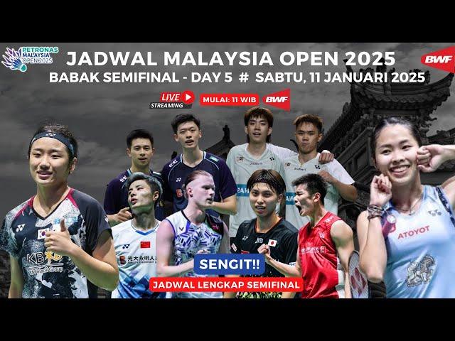 Jadwal Semifinal Malaysia Open 2025 hari ini, day5 ~ Sanggupkan  china loloskan wakilnya ke Final??