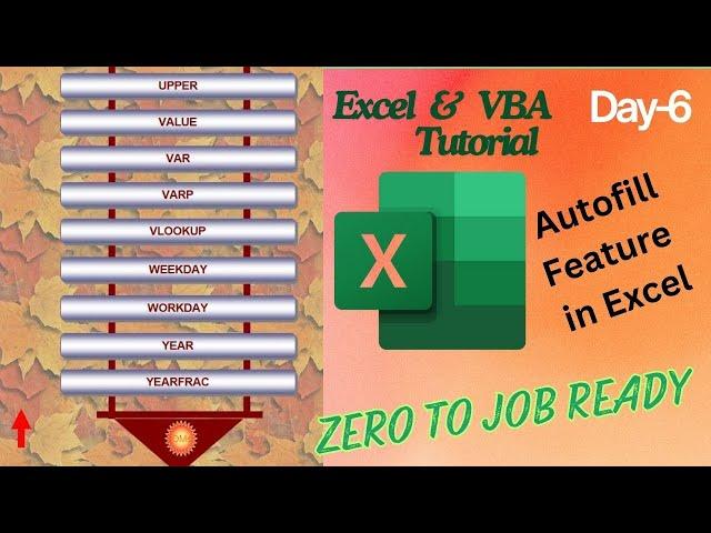 EXCEL & VBA Tutorial Zero to Hero | AutoFill Feature in Excel Day-6