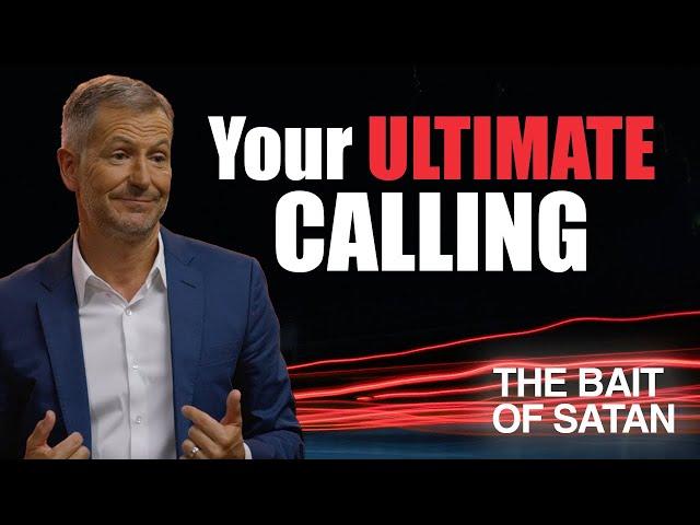 Discover Your True Calling | Lesson 4 of The Bait of Satan| Study with John Bevere