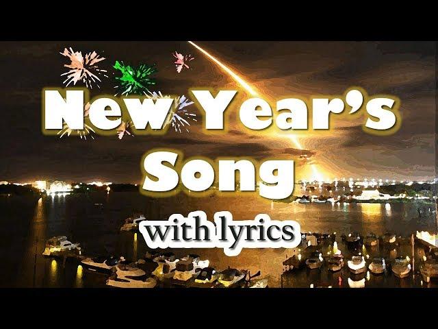 New Year's Song - It's A New Day with lyrics | Happy New Year!