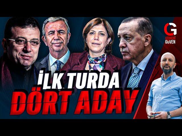 İLK TURDA DÖRT ADAY