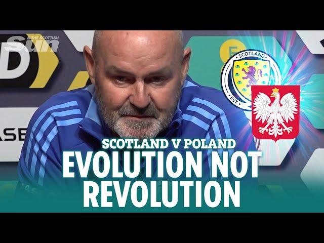 SCOTLAND v POLAND: Steve Clarke wants ‘evolution not revolution’ as Scotland begin Nations League