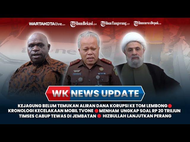 WKNEWSUPDATE : Kronologi Kecelakaan Maut Mobil tvOne, Sekjen Baru Hizbullah Lanjutkan Perang