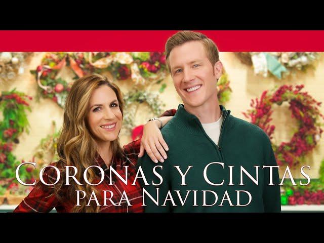 Coronas y Cintas para Navidad | Nueva Película Navideña | Kristin Wollett | Casey Elliott