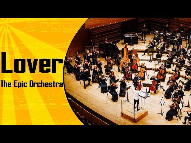 Taylor Swift - Lover | Epic Orchestra