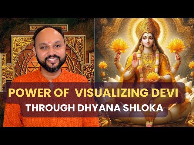 Power of Visualizing Devi I Meaning of Dhyana Shloka I Sreejith Krishnan