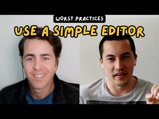 Worst Practices in Software Development: Mitchell Hashimoto uses a simple code editor