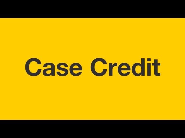 Case Credits (CCs) in USA and Canada