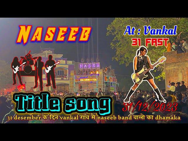 Naseeb Star Band Title Song | Naseeb Star Band