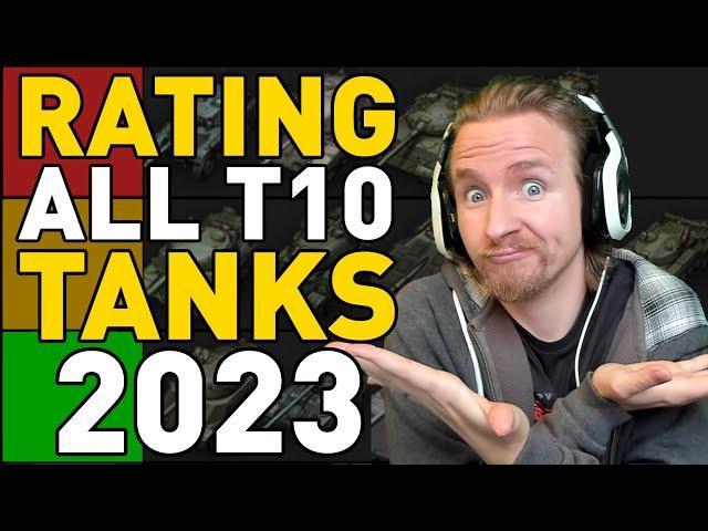 Rating ALL Tier 10 Tanks in World of Tanks!