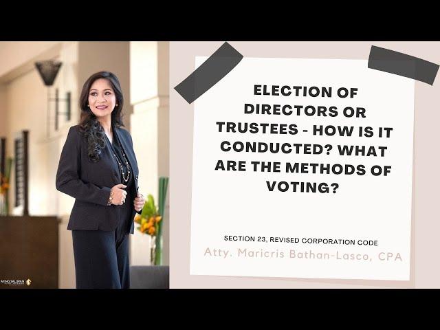 How is the election of directors or trustees conducted? (Section 23, Revised Corporation Code)