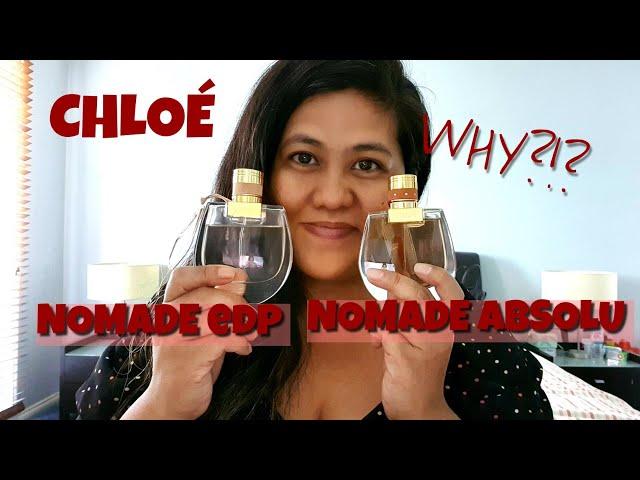 Chloé Nomade EDP vs Nomade Absolu de Parfum | Review