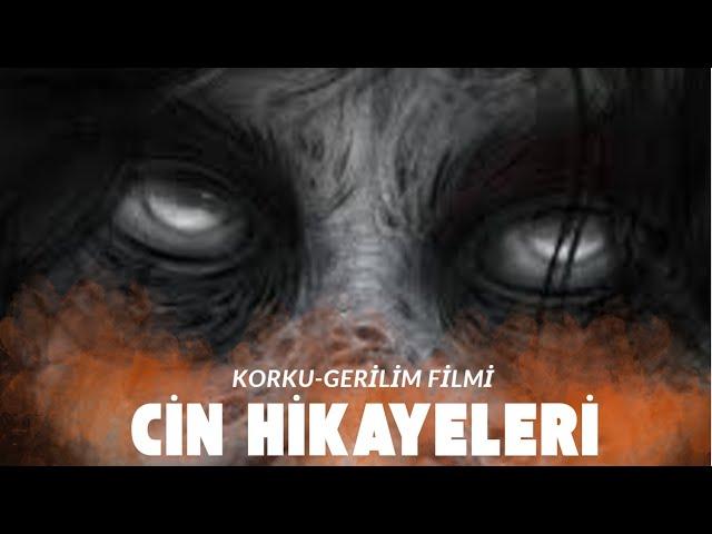 Cin Hikayeleri Türk Korku-Gerilim Filmi | FULL