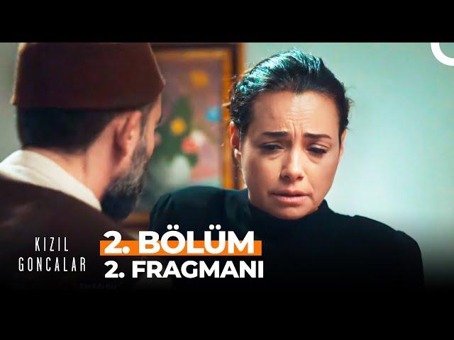 Kızıl Goncalar 2. Bölüm 2. Fragmanı | "Bana Dokunma!"