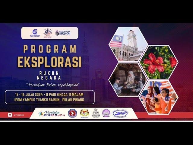 [HD]Program Eksplorasi Rukun Negara