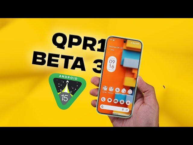 Android 15 QPR1 Beta 3 - Better Than The Stable!